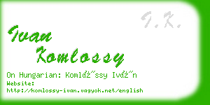 ivan komlossy business card